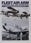 Fleet Air Arm : Camouflage And Markings: Atlantic and Mediterranean Theatres 1937-1941 - Book