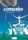 Aldebaran Vol. 3: The Creature - Book