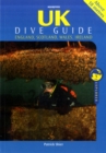 UK Dive Guide : Diving Guide to England, Ireland, Scotland and Wales - Book