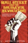 Wall Street and the Bolshevik Revolution - eBook