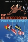 The Bilderbergers - Puppet-Masters of Power? - eBook