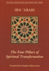 Four Pillars of Spiritual Transformation : The Adornment of the Spiriutally Transformed (Hilyat al-abdal) - Book