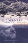 Wilderness World of Cameron McNeish : Essays From Beyond The Black Stump - eBook