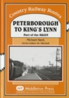 Peterborough to Kings Lynn : Part of the M&GN - Book