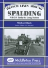 Branch Lines Around Spalding - Book