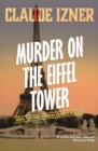 Murder on the Eiffel Tower: Victor Legris Bk 1 - Book