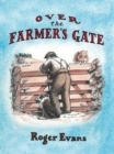 Over the Farmer's Gate - eBook