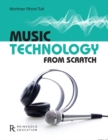 Music Technology from Scratch - Book
