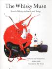 The Whisky Muse : Scotch Whisky in Poem and Song - Book