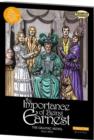 Importance of Being Earnest the Graphic Novel - Book