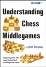 Understanding Chess Middlegames - Book