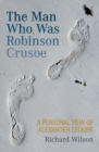 The Man Who Was Robinson Crusoe - eBook