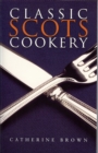 Classic Scots Cookery - eBook