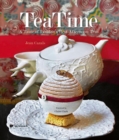 TeaTime : A Taste of London's Best Afternoon Teas - Book