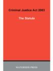 Criminal Justice Act 2003 - eBook