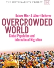 Overcrowded World? : Global Population and International Migration - eBook