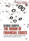 The Origin of Financial Crises - Book