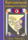 Kernowland Colosseum of Dread - eBook
