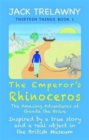 The Emperor's Rhinoceros : The Amazing Adventures of Ganda the Brave - Book