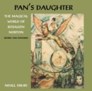 Pans Daughter : The Magical World of Rosaleen Norton - Book