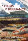 Crisis of Brilliance - Book