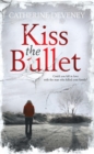 Kiss the Bullet - eBook