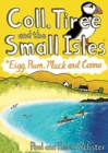Coll, Tiree and the Small Isles : Eigg, Rum, Muck and Canna - Book