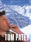 One Man's Legacy: Tom Patey - Book