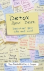 Detox Your Desk : Declutter Your Life and Mind - eBook