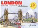 London Sketchbook : A Pictorial Celebration - Book