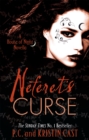 Neferet's Curse : Number 3 in series - Book