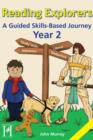 Reading Explorers Year 2 : A Guided Skills-Based Journey - eBook