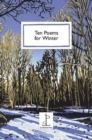 Ten Poems for Winter - Book