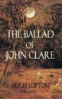 The Ballad of John Clare - eBook