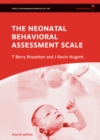 Neonatal Behavioral Assessment Scale - eBook