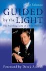 Guided by the Light : The Autobiography of a Born Medium - eBook