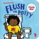 Flush The Potty - Book