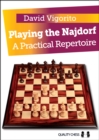 Playing the Najdorf : A Practical Repertoire - Book