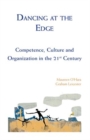 Dancing at the Edge : Competence, Culture and Organization in the 21st Century - eBook