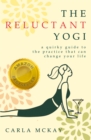 The Reluctant Yogi - eBook