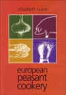 European Peasant Cookery - eBook