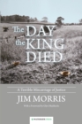 The Day the King Died - eBook