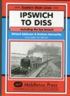 Ipswich to Diss : Including the Eye Branch - Book