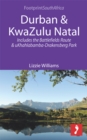 Durban & KwaZulu Natal : Includes the Battlefields Route and uKhahlabamba-Drakensberg Park - eBook