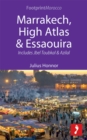 Marrakech, High Atlas & Essaouira : Includes Jbel Toubkal and Azilal - eBook