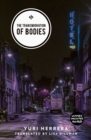 The Transmigration of Bodies : Shortlisted for the 2018 International Dublin Literary Award - Book