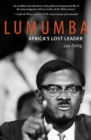 Lumumba : Africa's Lost Leader - eBook