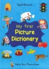 My First Picture Dictionary: English-Romanian with Over 1000 Words - Book