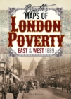 Booth’s Maps of London Poverty, 1889 : East & West London - Book