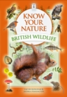 Know Your Nature: British Wildlife - Book